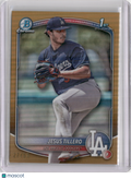2025 BOWMAN CHROME JESUS TILLERO 1ST BOWMAN GOLD REFRACTOR /50