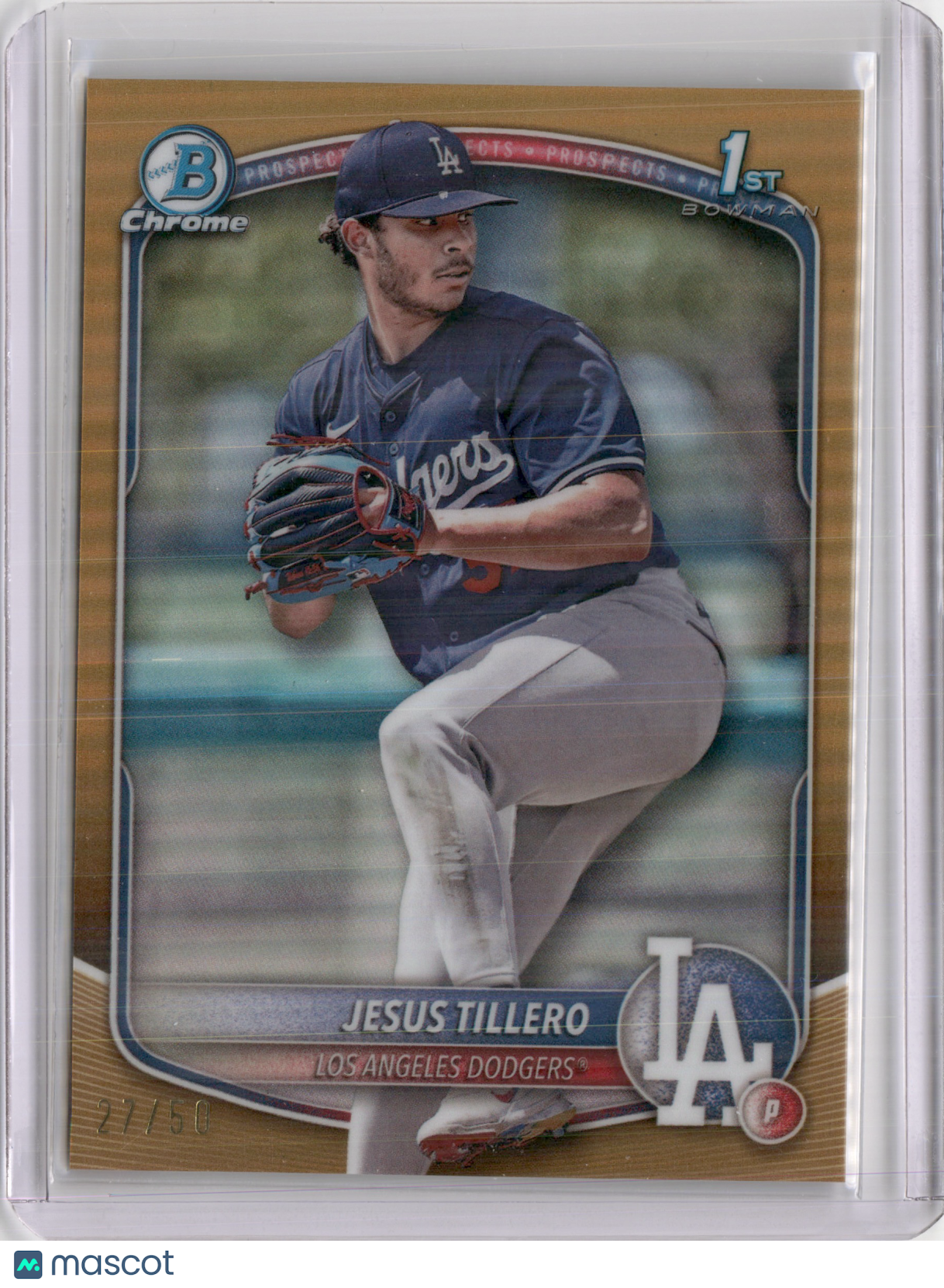 2025 BOWMAN CHROME JESUS TILLERO 1ST BOWMAN GOLD REFRACTOR /50