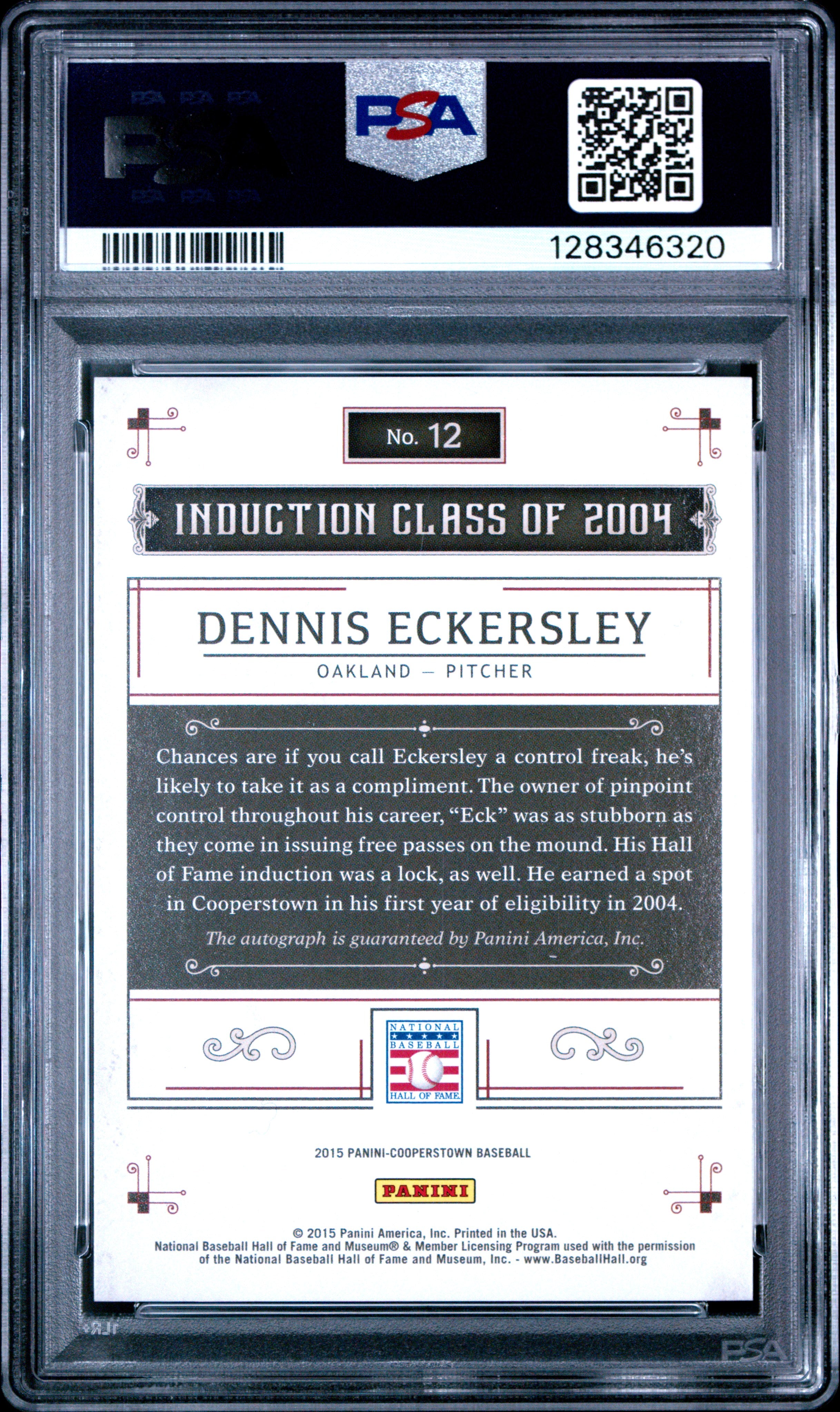 2015 Panini Cooperstown HOF Induction Signatures Auto Dennis Eckersley PSA 10
