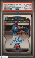 2023 Bowman Chrome Prospect 1st Auto Adan Sanchez Refractor /499 PSA 10 RC