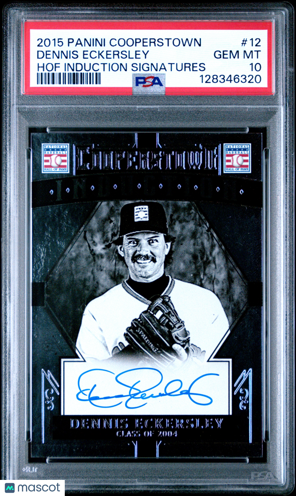 2015 Panini Cooperstown HOF Induction Signatures Auto Dennis Eckersley PSA 10