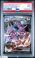 2025 Pokemon Japanese Sv10-Glory Of Team Rocket Rocket's Nidoking EX #126 Japanese Special Art Rare PSA 9