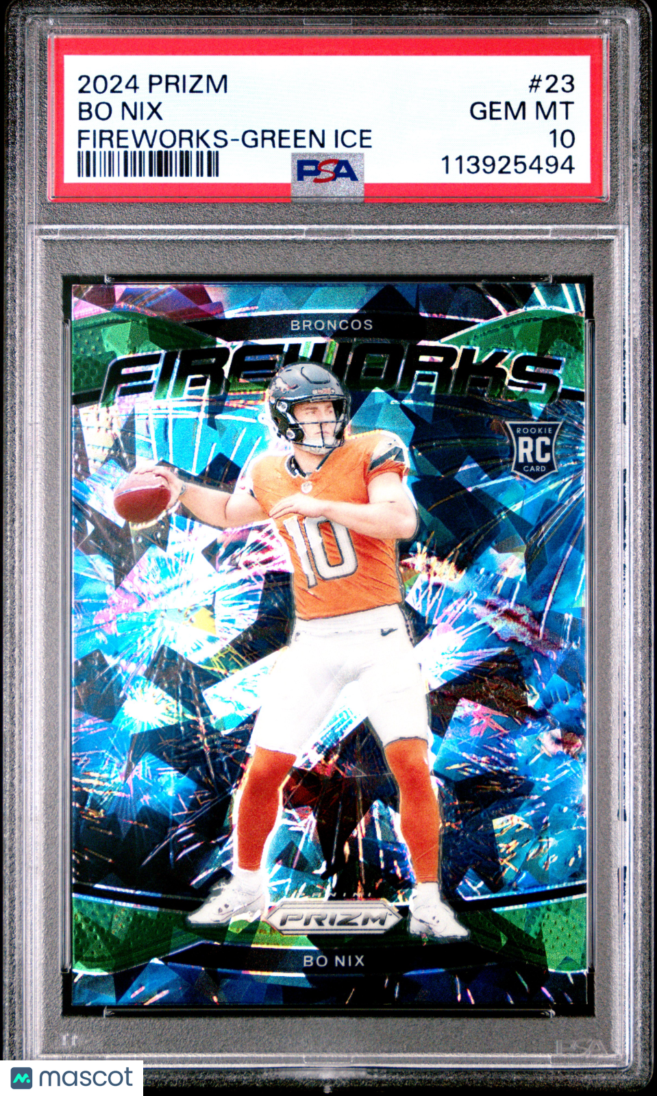 2024 Panini Prizm Fireworks Bo Nix #23 Green Ice PSA 10